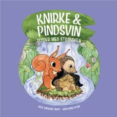 Knirke & Pindsvin flyder med strømmen