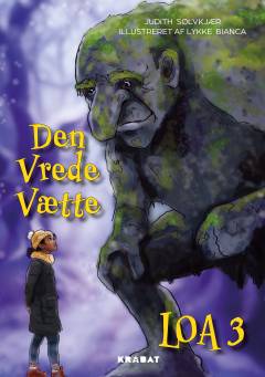 Loa - den vrede vætte
