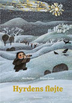 Hyrdens fløjte : en adventslegende for børn og voksne