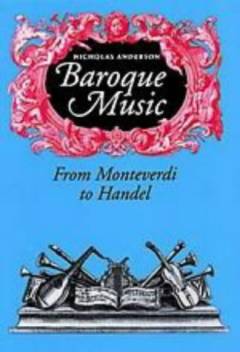Baroque music : from Monteverdi to Handel