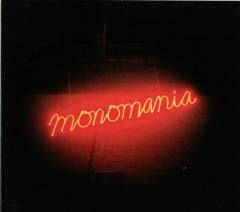 Monomania