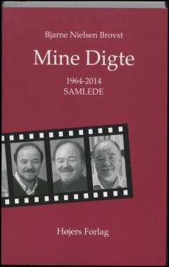 Mine digte : 1964-2014, samlede