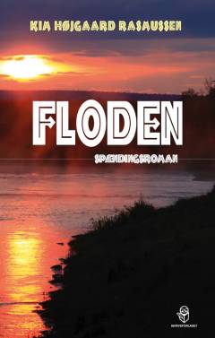 Floden : spændingsroman