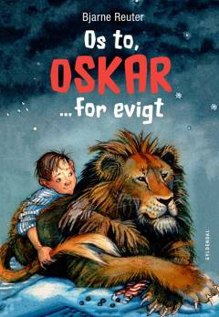 Os to, Oskar - for evigt