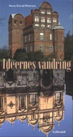 Ideernes vandring : arkitekturens veje