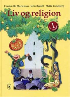 Liv og religion 1 : grundbog