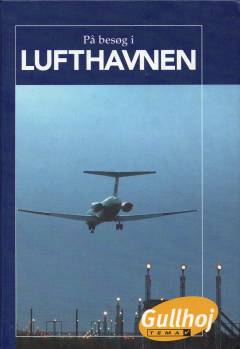 På besøg i lufthavnen