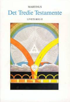Det tredie Testamente : \Livets Bog\. Bind 1