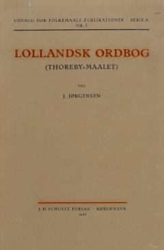 Lollandsk Ordbog : (Thoreby-Maalet)