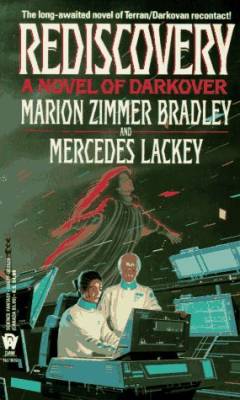 Rediscovery : a novel of Darkover