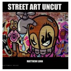 Street art uncut