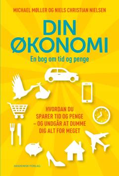 Din økonomi : en bog om tid og penge