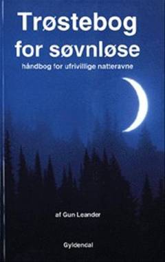 Trøstebog for søvnløse : håndbog for ufrivillige natteravne