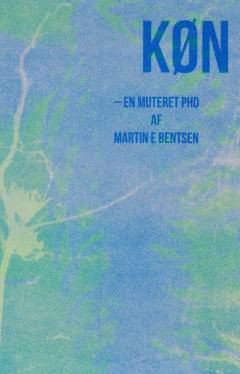 Køn : en muteret phd