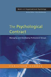 The psychological contract : managing and developing professional groups