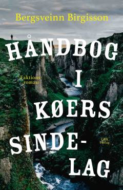 Håndbog i køers sindelag : en faktionsroman