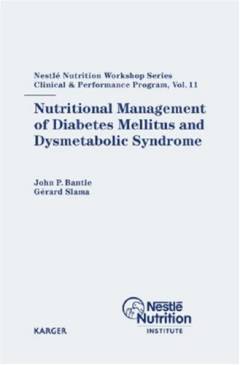 Nutritional management of diabetes mellitus and dysmetabolic syndrome