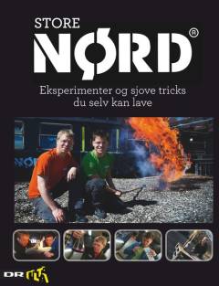 Store Nørd : eksperimenter og sjove tricks, du selv kan lave