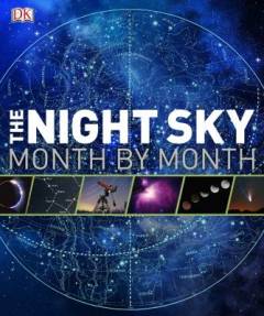 The night sky : month by month