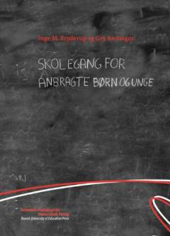 Skolegang for anbragte børn og unge