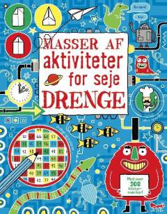 Masser af aktiviteter for seje drenge