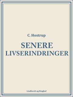 Senere Livserindringer