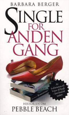 Single for anden gang : historien om Pebble Beach