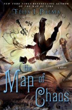 The map of chaos : a novel