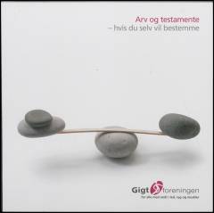 Arv og testamente - hvis du selv vil bestemme