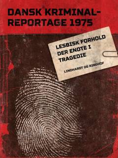 Lesbisk forhold der endte i tragedie