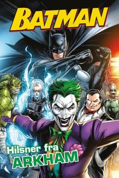 Batman - hilsner fra Arkham