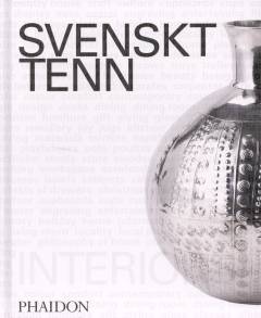 Svenskt Tenn : interiors