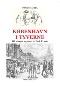 København i tyverne : 110 udsøgte tegninger af Emil Krause