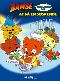 Bamse - jeg lærer om at få en søskende