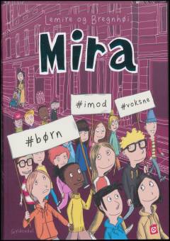 Mira - #børn, #imod, #voksne