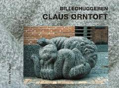 Billedhuggeren Claus Ørntoft