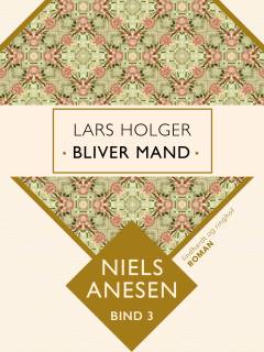Lars Holger bliver mand