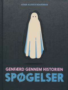 Spøgelser : genfærd gennem historien
