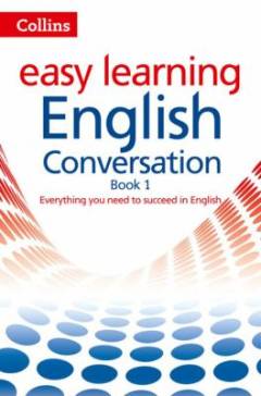 Easy learning English conversation. Volume 1