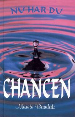 Nu har du chancen