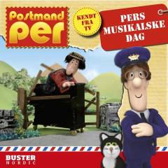 Postmand Per - Pers musikalske dag