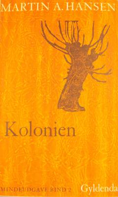 Mindeudgave. Bind 2 : Kolonien