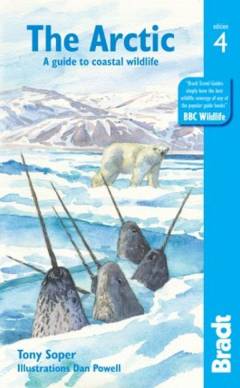 The Arctic : a guide to coastal wildlife