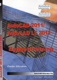 AutoCAD 2011/AutoCAD LT 2011 - byggetilretning