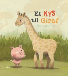 Et kys til Giraf