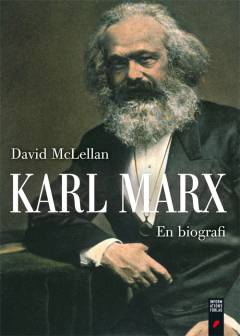 Karl Marx : en biografi