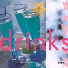 Drinks : drinks, kager og desserter så englene synger