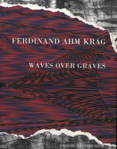 Waves over graves