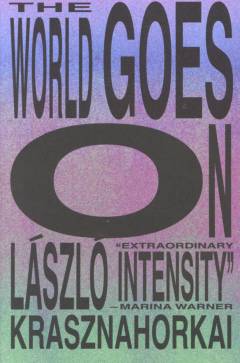 The world goes on