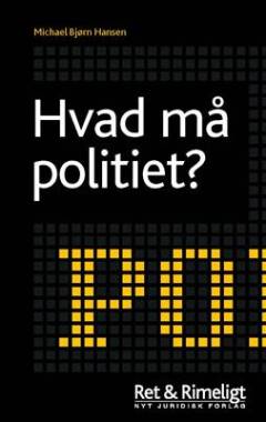 Hvad må politiet?